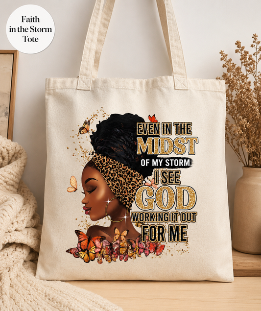 Faith In The Storm Tote Bag
