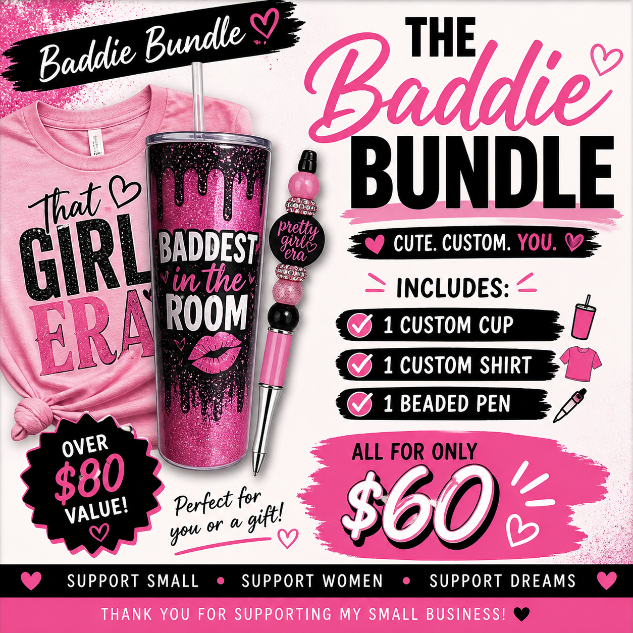 The Baddie Bundle 💕 (Custom Cup + Shirt + Beaded Pen)